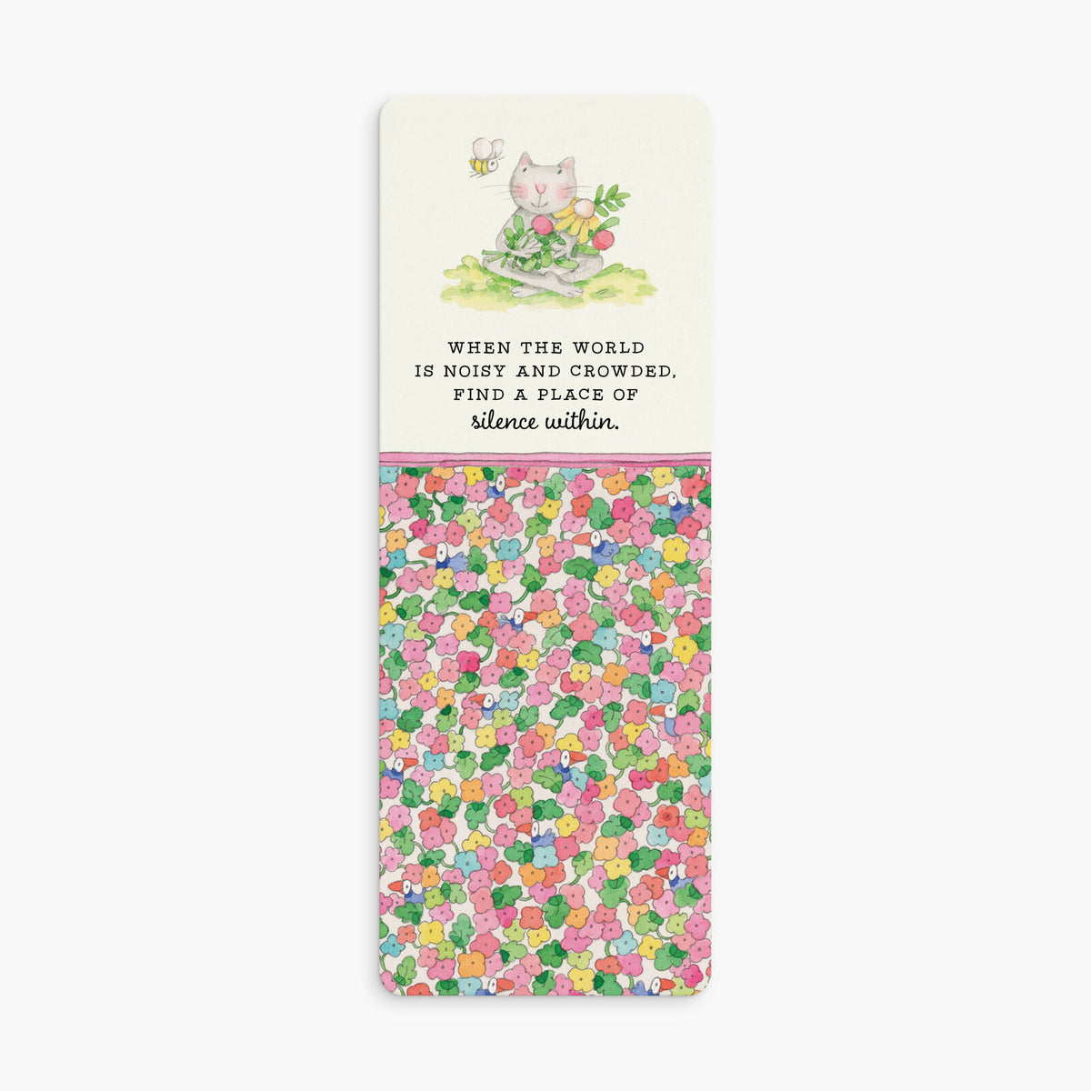 Twigseeds Bookmark  - When the world is noisy and crowded...
