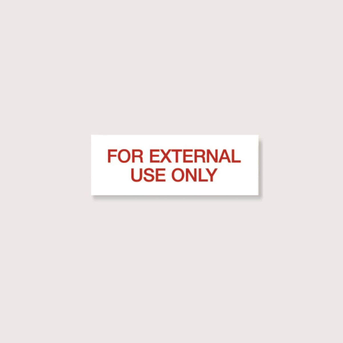 CAUTIONARY STICKER - CS05 For External Use Only