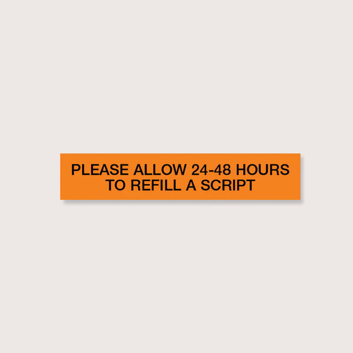 Please Allow 24-48 Hours to Refill A Script CS12 - WHOLESALE (MOQ 20)