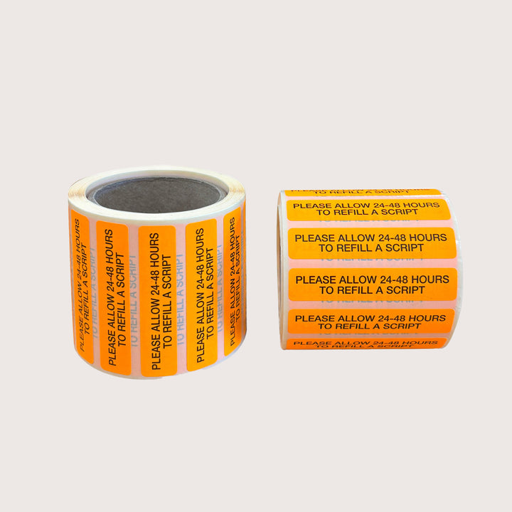 CAUTIONARY STICKER - CS12 Please Allow 24-48 Hours to Refill a Script